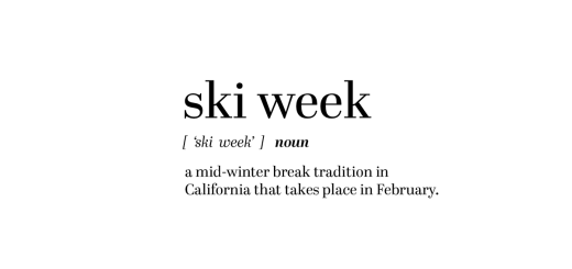 ski week a mid-winter tradition in California that takes place in february